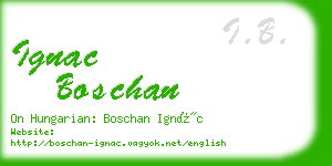 ignac boschan business card